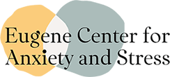 Eugene Center for Anxiety and Stress