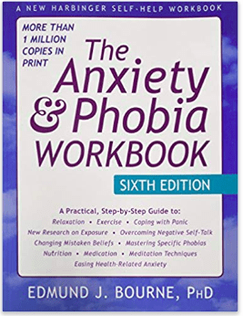 The Anxiety & Phobia Workbook